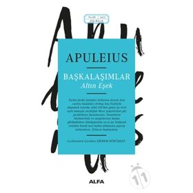 BAŞKALAŞIMLAR - APULEIUS