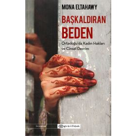 Başkaldıran Beden-Mona Eltahawy