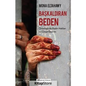 Başkaldıran Beden-Mona Eltahawy