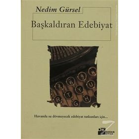 BAŞKALDIRAN EDEBIYAT - GENEL