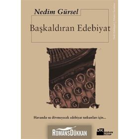 BAŞKALDIRAN EDEBIYAT - GENEL