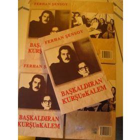 BAŞKALDIRAN KURŞUNKALEM - FERHAN ŞENSOY