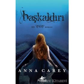 Başkaldırı - Anna Carey