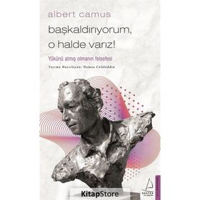 Başkaldırıyorum O Halde Varız - Albert Camus