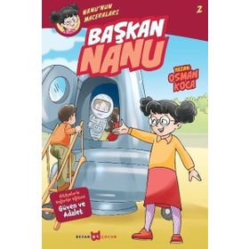 Başkan Nanu - Nanu'nun Maceraları 2 - Osman Koca