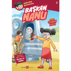 Başkan Nanu - Nanu'nun Maceraları 2 - Osman Koca