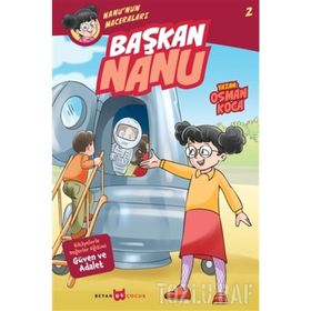Başkan Nanu - Nanu'nun Maceraları 2 - Osman Koca