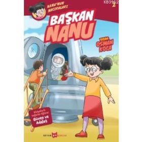 Başkan Nanu - Nanu'nun Maceraları 2 - Osman Koca
