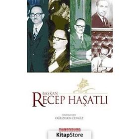 BAŞKAN RECEP HAŞATLI - OĞUZHAN CENGIZ