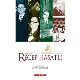 BAŞKAN RECEP HAŞATLI - OĞUZHAN CENGIZ