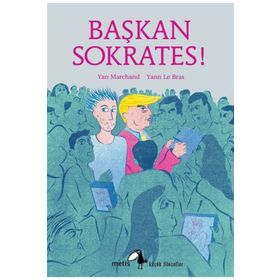 Başkan Sokrates! - Kolektif