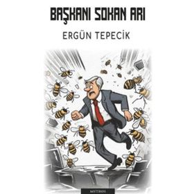 Başkanı Sokan Arı - Ergün Tepecik
