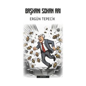 Başkanı Sokan Arı - Ergün Tepecik
