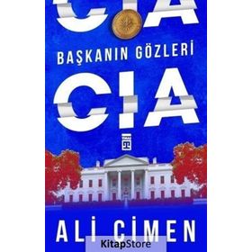 Başkanın Gözleri: CIA - Ali Çimen