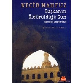 BAŞKANIN ÖLDÜRÜLDÜĞÜ GÜN - GENEL