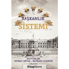 Başkanlık Sistemi - Bayram Coşkun Murat Aktaş