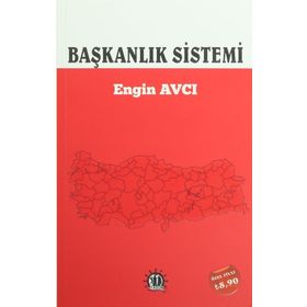 Başkanlık Sistemi - Engin Avcı
