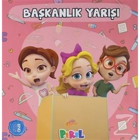 Başkanlık Yarışı / Neslihan Bayram Sacihan / Pırıl Yayınları
