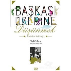 Başkası Üzerine Düşünmek / Ted Cohen / Nota Bene Yayınları