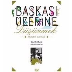 Başkası Üzerine Düşünmek / Ted Cohen / Nota Bene Yayınları