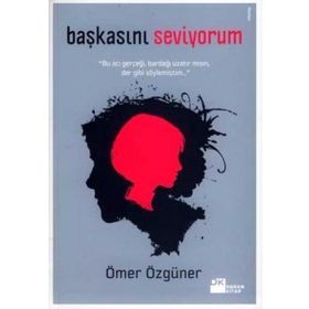 BAŞKASINI SEVIYORUM - ÖMER ÖZGÜNER