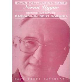 BAŞKASININ BEN´I SORUNU - NERMI UYAR