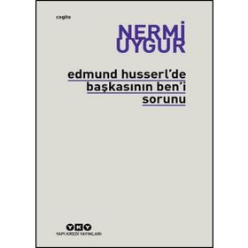 BAŞKASININ BEN´I SORUNU - NERMI UYAR