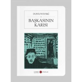 Başkasının Karısı - Fyodor Mihailoviç Dostoyevski