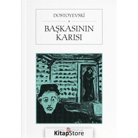Başkasının Karısı - Fyodor Mihailoviç Dostoyevski