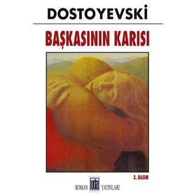 Başkasının Karısı - Fyodor Mihailoviç Dostoyevski