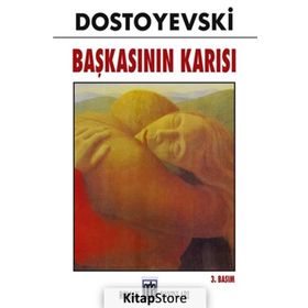 BAŞKASININ KARISI - FYODOR MİHAYLOVİÇ DOSTOYEVSKI (ISBN:9786054533633)