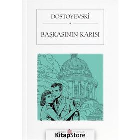 BAŞKASININ KARISI - FYODOR MİHAYLOVİÇ DOSTOYEVSKI (ISBN:9786054533633)