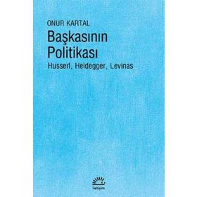 Başkasının Politikası - Onur Kartal