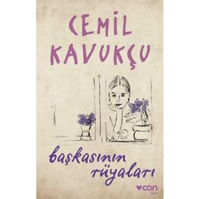 Başkasının Rüyaları - Cemil Kavukçu