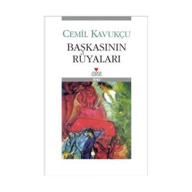 Başkasının Rüyaları - Cemil Kavukçu