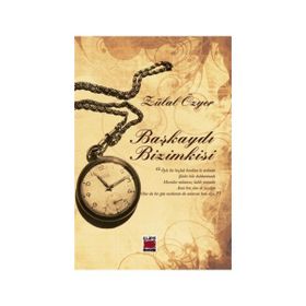Başkaydı Bizimkisi - Zülal Özyer