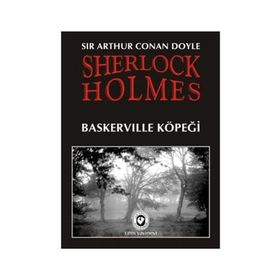 BASKERVILLELER'IN KÖPEĞİ - ARTHUR CONAN DOYLE