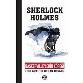 Baskerville’lerin Köpeği : Gizemli Pençelerin Laneti - s artur conan doyle