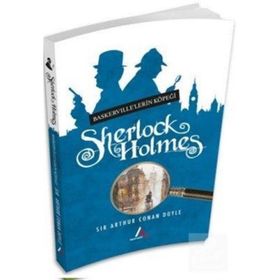 Baskerville’lerin Köpeği - Sherlock Holmes - s artur conan doyle