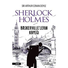 Baskervillelerin Köpeği - Sir Arthur Conan Doyle