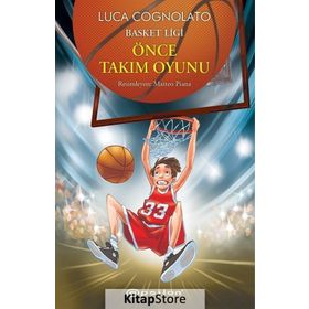 Basket Ligi Serisi 1 / Önce Takım Oyunu / Luca Cognolato