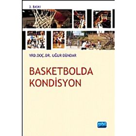 BASKETBOLDA KONDISYON - UĞUR DÜNDAR