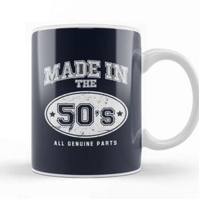 Baskı Dükkanı 1950S Made In 50S All Genuine Parts Kupa Bardak