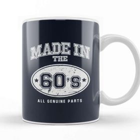 Baskı Dükkanı 1960S Made In 60S All Genuine Parts Kupa Bardak