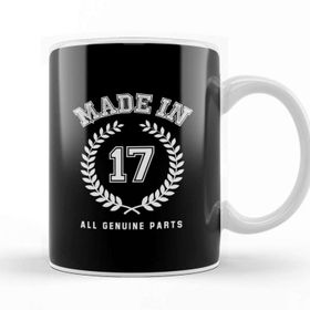 Baskı Dükkanı 2017 Made In 17 All Genuine Parts Kupa Bardak
