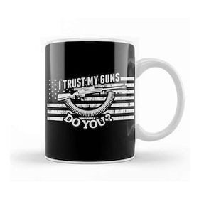 Baskı Dükkanı 2nd Amendment I Trust My Guns Do You Gun Rights Kupa Bardak
