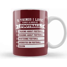 Baskı Dükkanı 5 Things I Love Almost As Much As Football Kupa Bardak