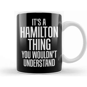 Baskı Dükkanı A Hamilton Thing You Wouldn T Understand Kupa