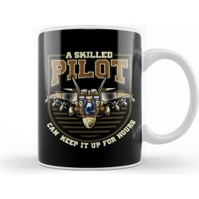Baskı Dükkanı A Skilled Pilot Can Keep It Up For Hours Airplane Kupa