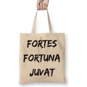 Baskı Dükkanı A Sorte Favorece Os Fortes Fortes Fortuna Juvat Bez Çanta